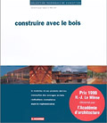 Couverture de Construire avec le bois